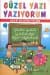 Güzel Yazı Yazıyorum-Beceri Geliştirici Sistem