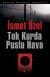 Şairin Devriye Nöbeti-1: Tok Kurda Puslu Hava