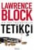 Tetikçi (Tetikçi John Keller, #4)