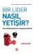 Bir Lider Nasıl Yetişir?