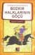 Bozkır Halklarının Göçü