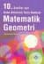 10. Sınıf Matematik Geometri Konu Anlatımlı Soru Bankası