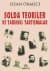 Solda Teoriler ve Tarihsel Tartışmalar