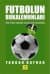 Futbolun Bukalemunları