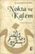 Nokta ve Kalem