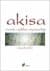 Akisa - Cenin Aşklar Mezarlığı