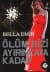 Ölüm Bizi Ayırıncaya Kadar