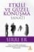 Etkili ve Güzel Konuşma Sanatı