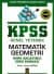 KPSS Genel Yetenek - Matematik-Geometri Konu Anlatımlı Soru Bankası