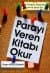 Parayı Veren Kitabı Okur