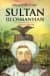 Sultan 3. Osman Han - Dünyaya Nizam Verenler
