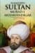 Sultan Murad-ı Hüdavendigar - Ulu Çınarın Kökleri