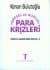 Yöresel ve Küresel Para Krizleri