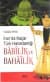 İranda Kaçar Türk Hanedanlığı Babilik ve Bahailik