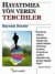 Hayatımıza Yön Veren Tercihler