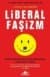 Liberal Faşizm