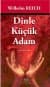 Dinle Küçük Adam