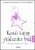 Kendi Kutup Yıldızını Bul 2