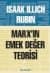 Marx`ın Emek Değer Teorisi