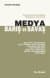 Medya Barış ve Savaş