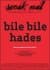 Bile Bile Hades