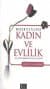 Medeniyetlerde Kadın Ve Evlilik Hz.Peygamberin Aile Hayatı