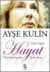 Hayat Dürbünümde Kırk Sene 1941 - 1964 / 1. Kitap