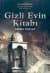 Gizli Evin Kitabı