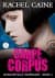 Carpe Corpus (Morganville Vampirleri #6)