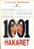 1001 Hakaret - Her Zaman, Her Yerde, Herkes İçin