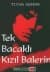 Tek Bacaklı Kızıl Balerin