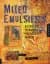 Mixed Emulsions
