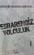 Esrarengiz Yolculuk