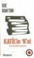 Katil'in K'si (Kinsey Millhone, #11)