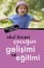 Okul Öncesi Çocuğun Gelişimi ve Eğitimi