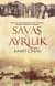 Savaş ve Ayrılık