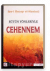 Bütün Yönleriyle Cehennem