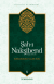 Şah-ı Nakşibend - Sohbetlerinden Bir Güldeste
