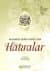 Mahmud Sami Efendi'den Hatıralar - 1