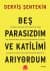 Beş Parasızdım ve Katilimi Arıyordum