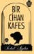 Bir Cihan Kafes