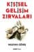 Kişisel Gelişim Zırvaları