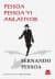 Pessoa Pessoa'yı Anlatıyor