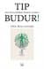 Tıp Budur