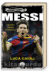 Messi Düzeni Yıkan Futbolcu / Galaksinin Yıldızları