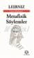Metafizik Söylemler