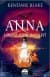Anna - Lanetli Kızın Hayaleti (Anna, #2)