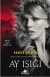 Ay Işığı (Nightshade, #3)