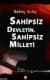 Sahipsiz Devletin Sahipsiz Milleti