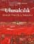 Ulusalcılık - İdeolojik Önderlik ve Takipçileri